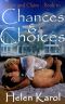 [Choices 01] • Chances & Choices